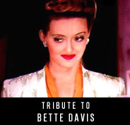 Tribute to Bette Davis