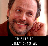 Tribute to Billy Crystal