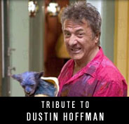 Tribute to Dustin Hoffman