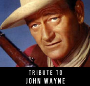 Tribute to John Wayne