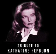 Tribute to Katharine Hepburn