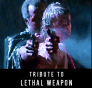 Tribute to Lethal Weapon