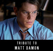 Tribute to Matt Damon