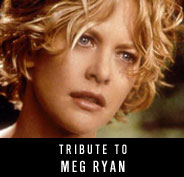 Tribute to Meg Ryan