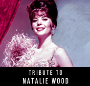 Tribute to Natalie Wood