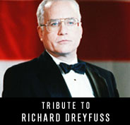 Tribute to Richard Dreyfuss