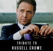 Tribute to Russell Crowe