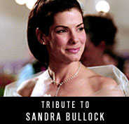 Tribute to Sandra Bullock