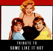 Tribute to Some Like It Hot